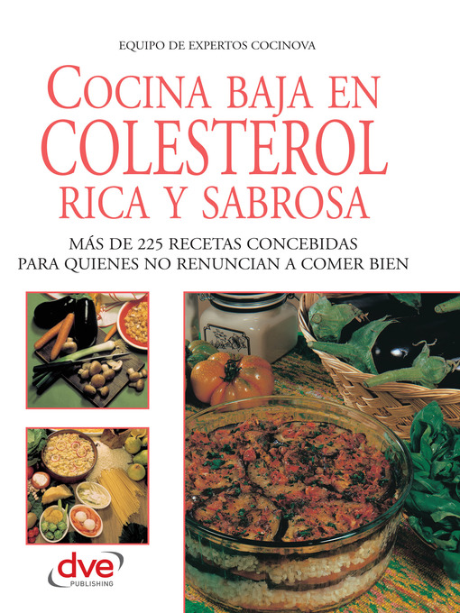 Title details for Cocina baja en colesterol rica y sabrosa by Equipo de expertos Cocinova - Available